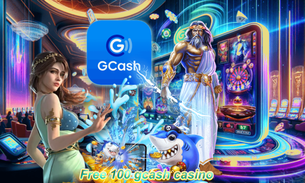 Free 100 gcash casino