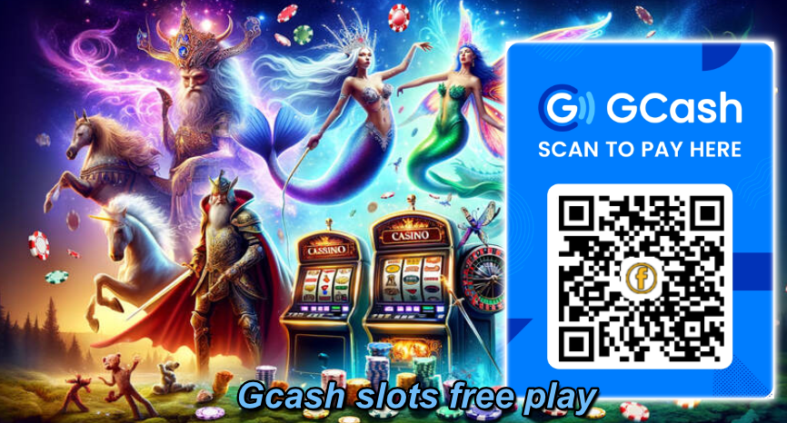 Gcash slots free play